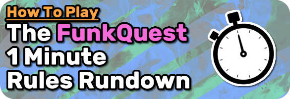 FunkQuest rules banner